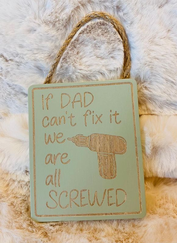 'Dad/Can't Fix It' Hanger