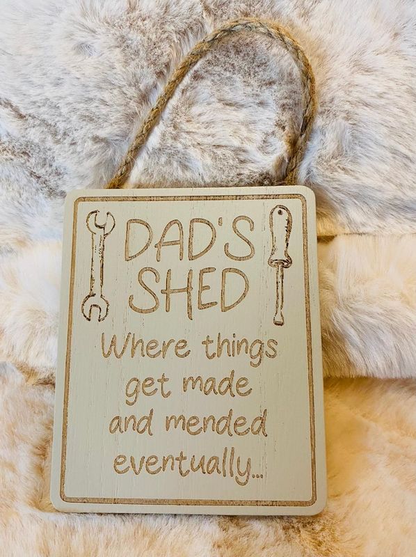 'Dad's Shed' Hanger