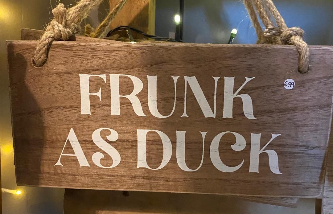 'Frunk As Duck' Plaque