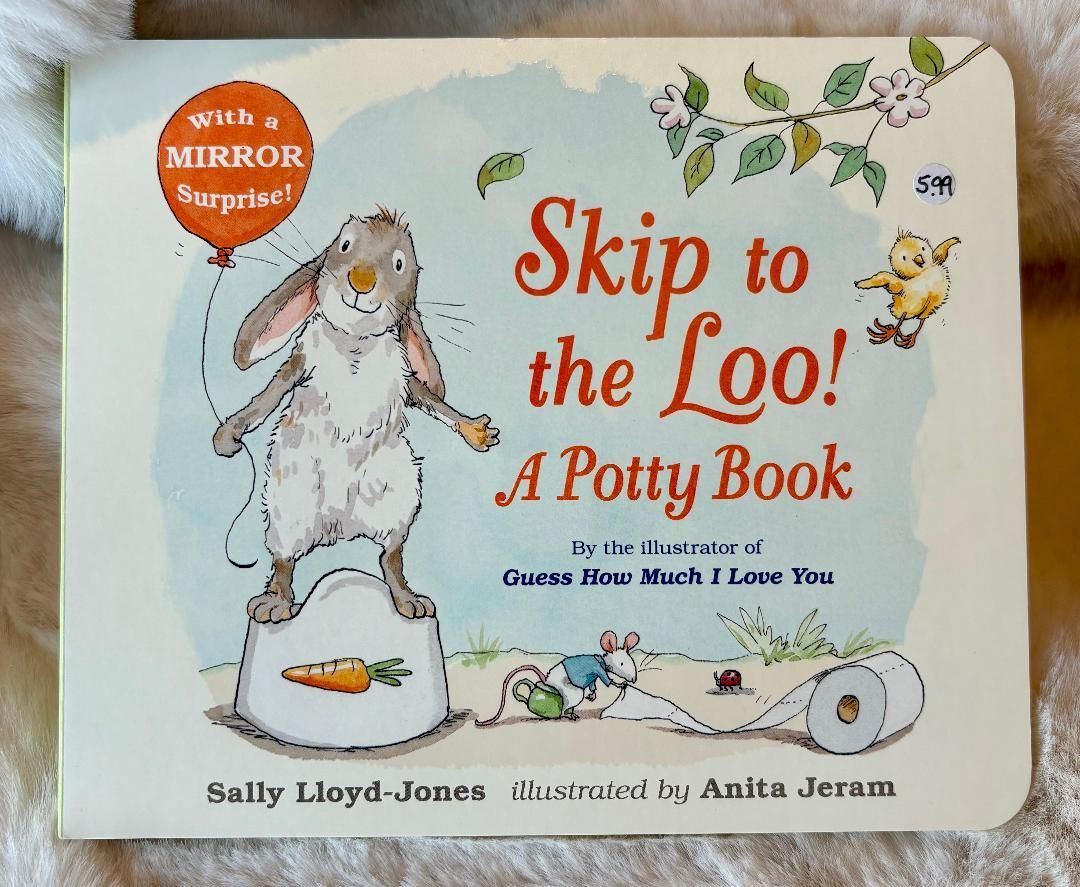 'Skip To The Loo!' A Potty Book