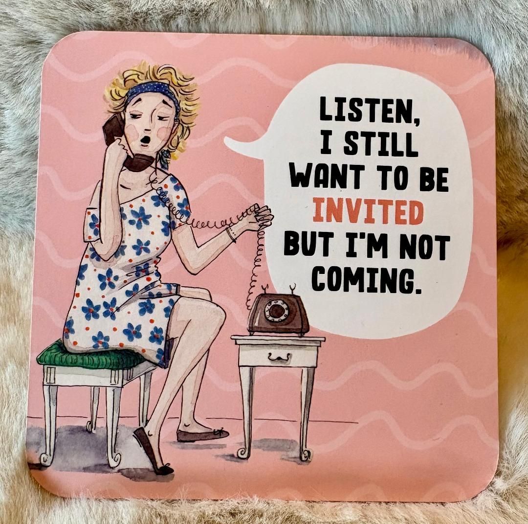 'Invited...' Coaster