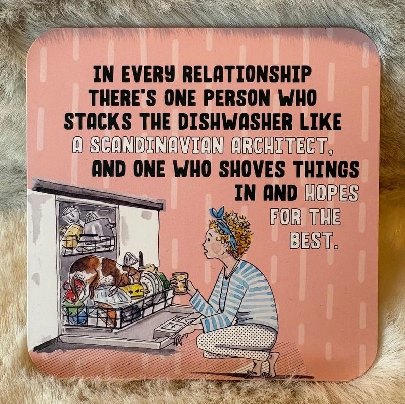 'Dishwasher....' Coaster