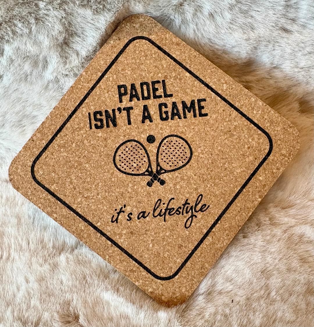 'Paddel Isn't A Game' Cork Coaster