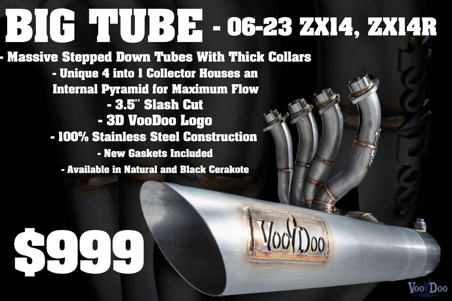 VooDoo BIG TUBE Sidewinder Kawasaki ZX14 (06-24) VooDoo BIG TUBE Sidewinder Kawasaki ZX14 (06-24)