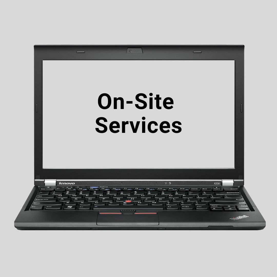 On-site Services /$150.00 per hour