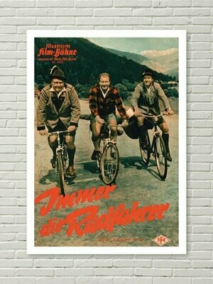 A3-Poster IMMER DIE RADFAHRER | Heinz Erhardt, Hans-Joachim Kulenkampff, Wolf Albach-Retty