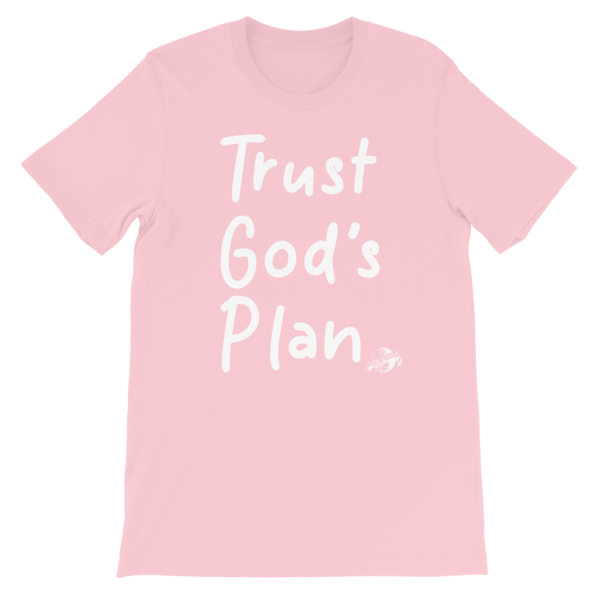 Trust God&#39;s Plan T-Shirt