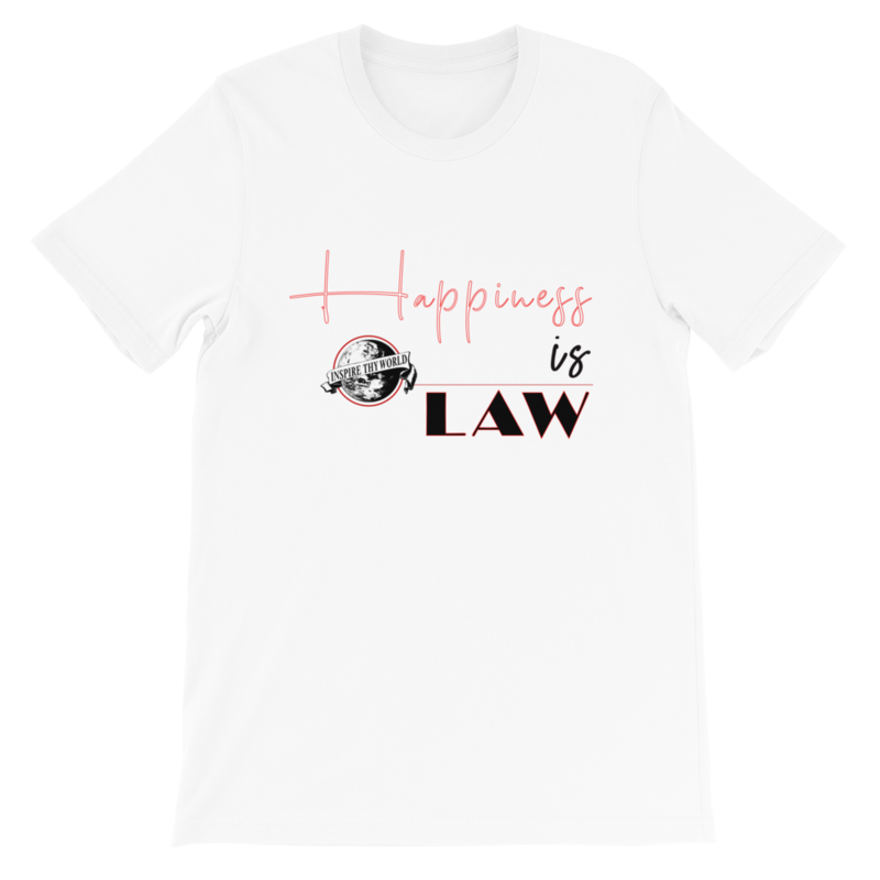 Happiness is Law T-Shirt