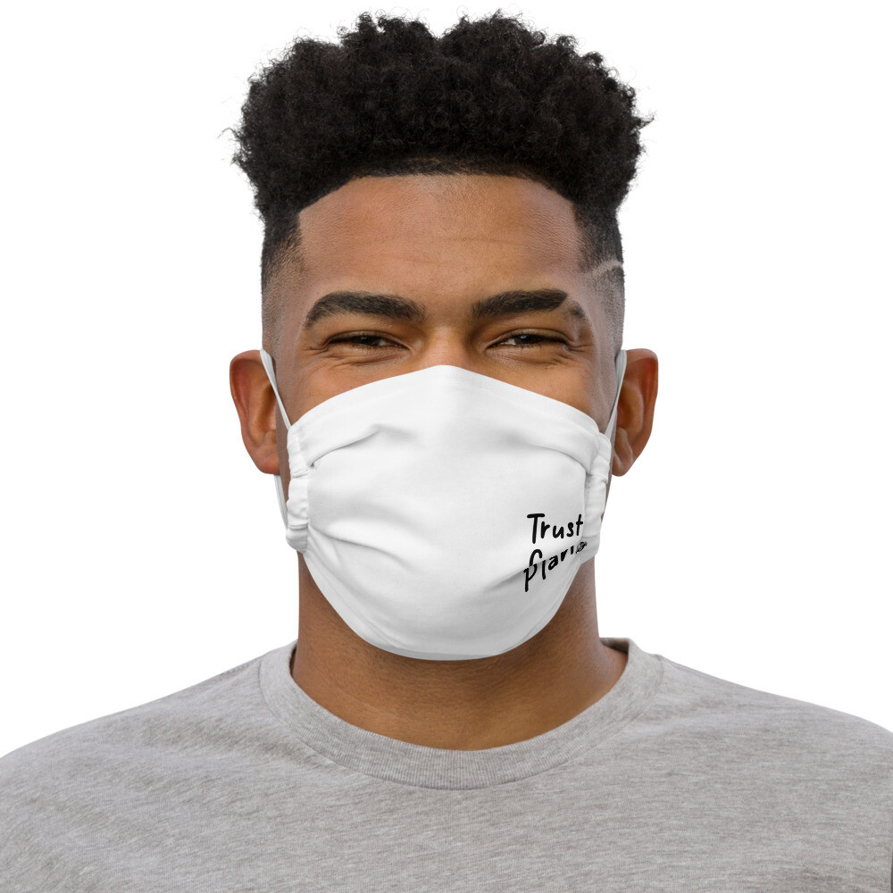 White Trust God&#39;s Plan Mask