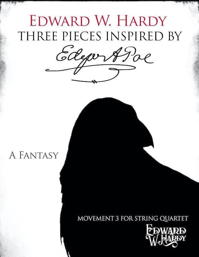 A Fantasy (from Three Pieces Inspired by Edgar Allan Poe)