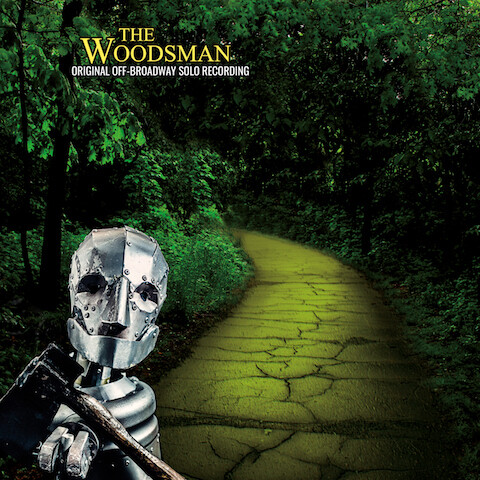 The Woodsman Original Cast Recording (Digital album)