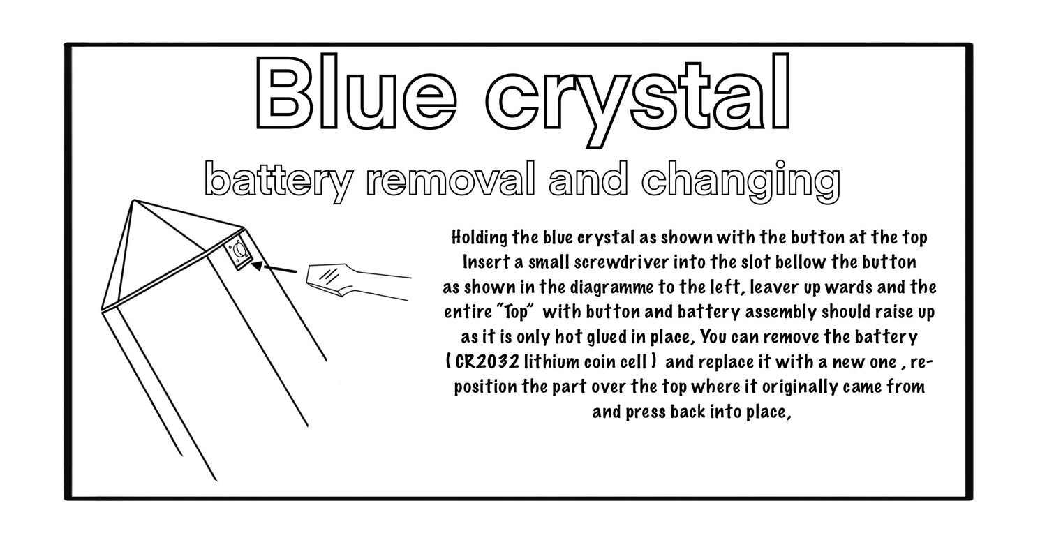 Blue Crystal battery changing instructions