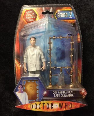 Dr Who, Chip and Destroyed Lady Cassandra