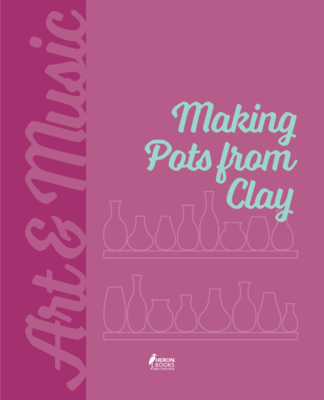 Making Pots from Clay