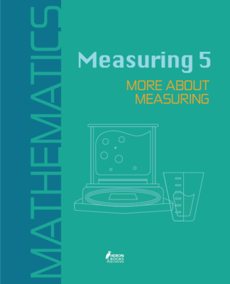 Measuring 5,  More About Measuring