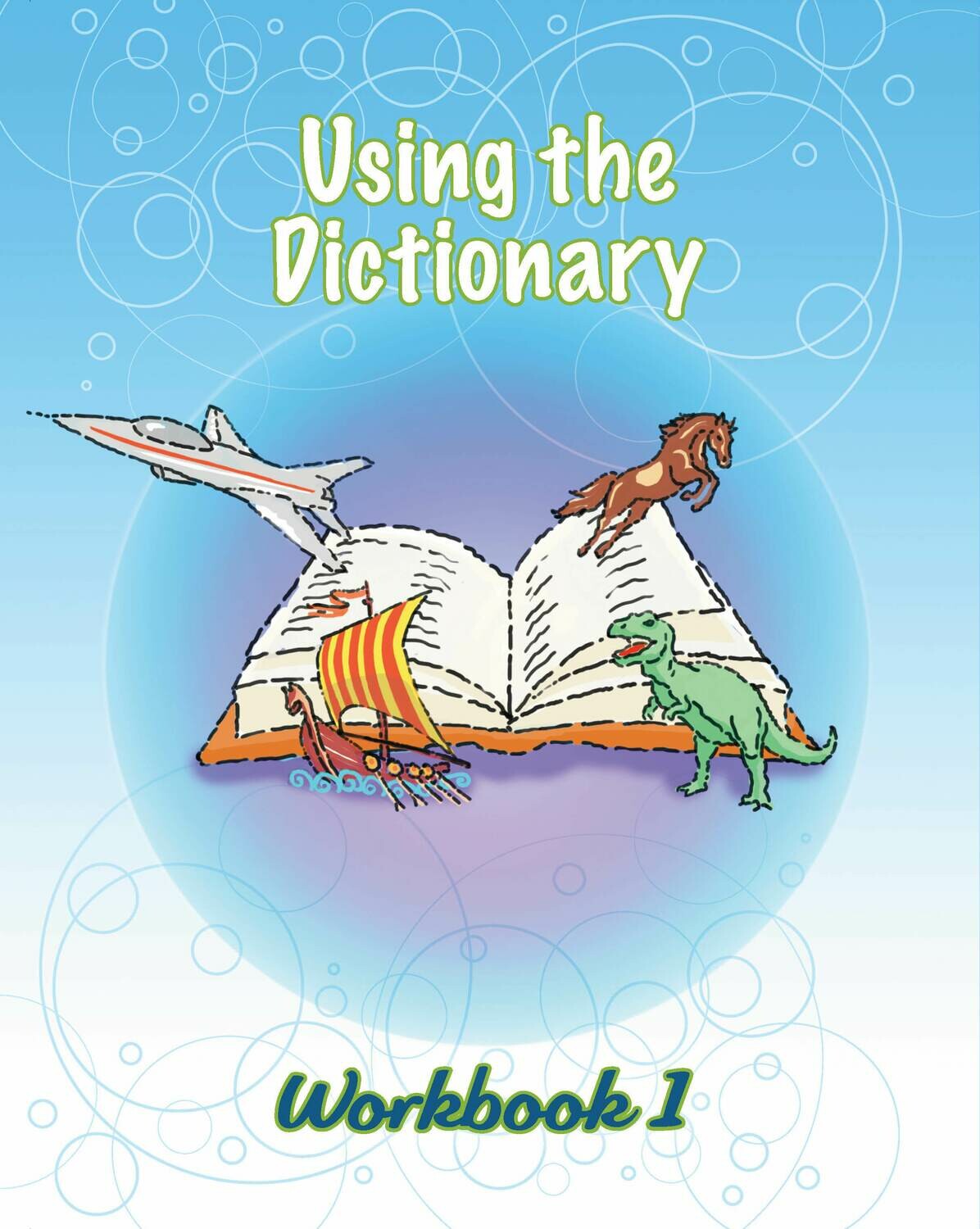 Using the Dictionary - Workbook 1