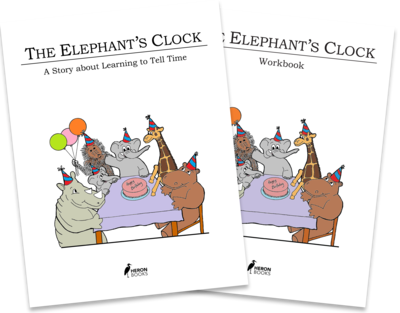 Elephant's Clock Book and Workbook - Download Version