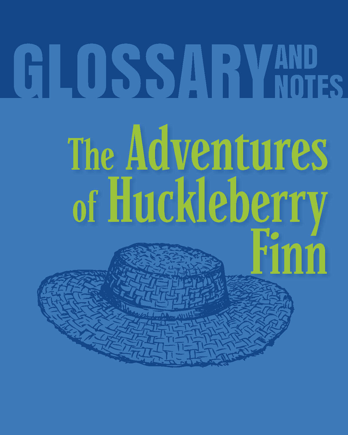The Adventures of Huckleberry Finn