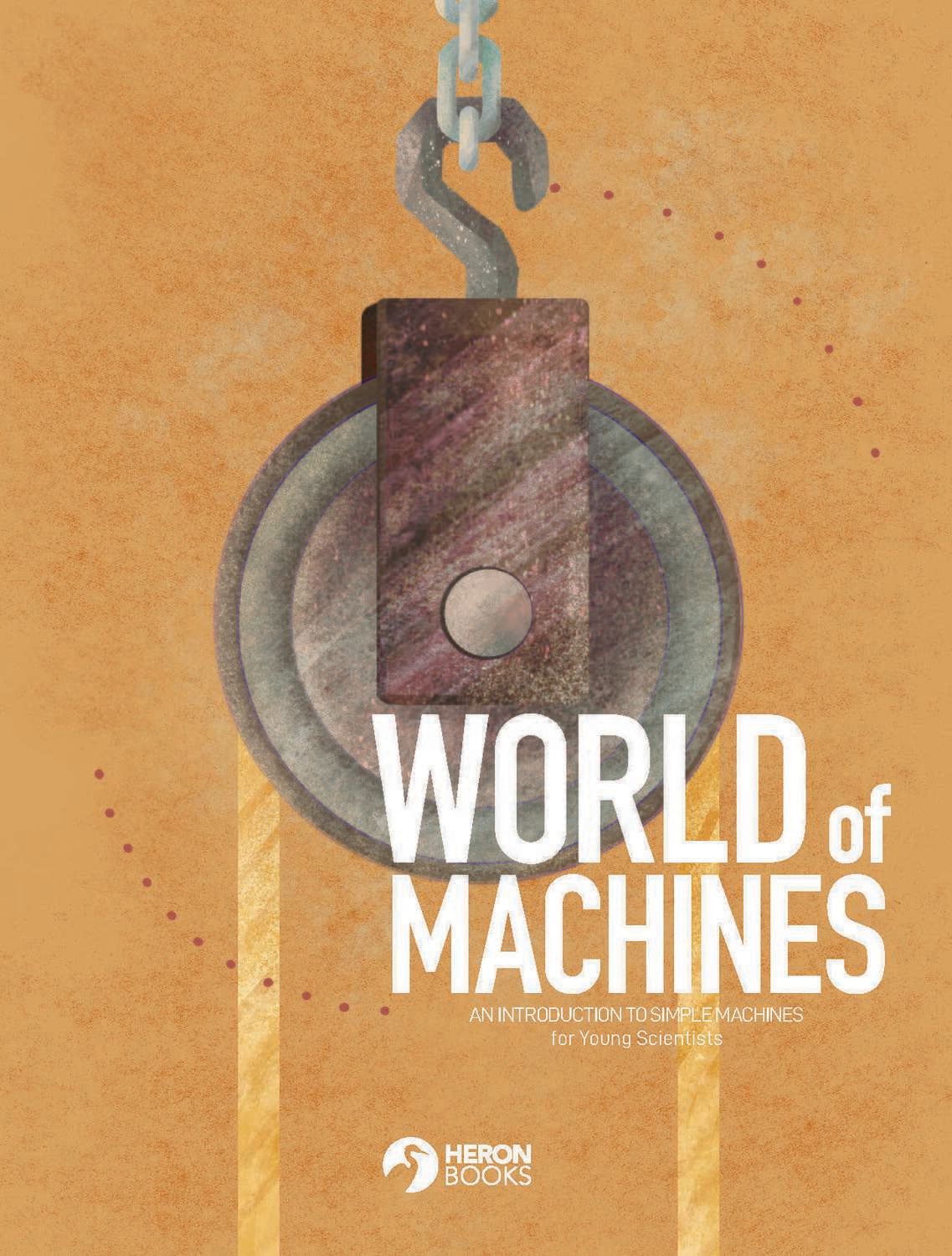 World of Machines - Young Scientist Collection