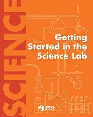 Getting Started in the Science Lab