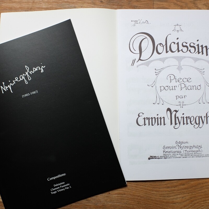 Music Score: Dolcissimo, Chanson Passionée, Tragic Victory No. 1 (by Nyiregyházi)