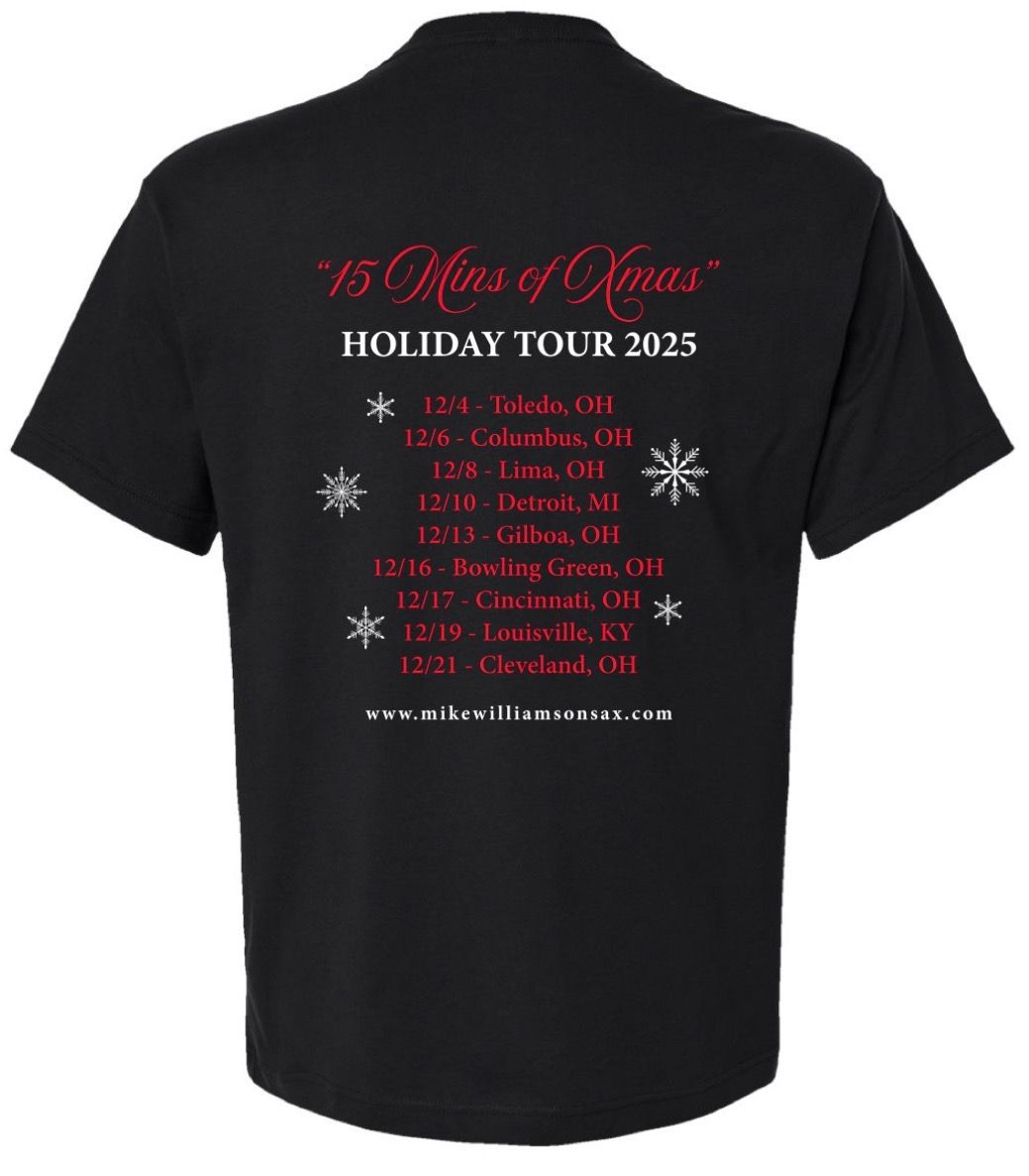 15 Mins of Xmas 2025 Holiday Tour Shirt