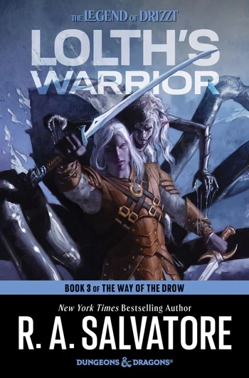 Lolth&#39;s Warrior:The Way of the Drow Book 3