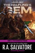 The Legend of Drizzt Book VI: The Halfling&#39;s Gem paperback Reissue
