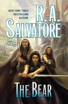 The Saga of the First King Book 4: The Bear First edition hardcover