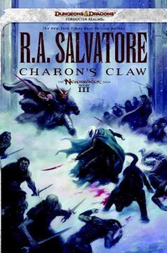 The Neverwinter Saga Book III: Charon&#39;s Claw First edition hardcover