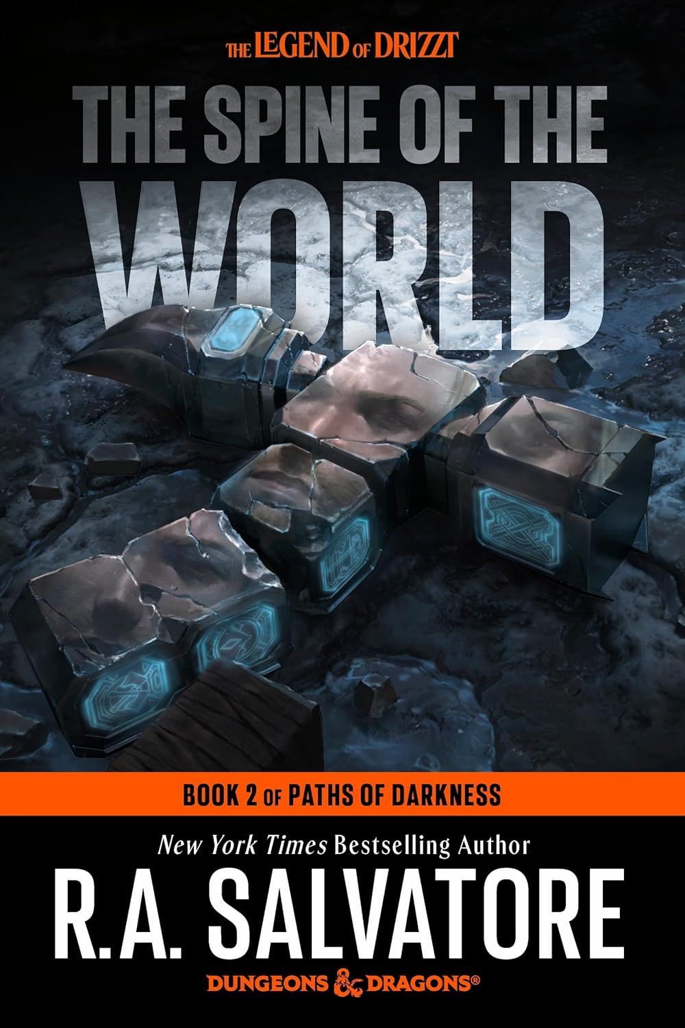 The Spine of the World: Dungeons &amp; Dragons: Book 2 of the Paths of Darkness Trilogy