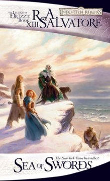 The Legend of Drizzt Book XIII: Sea of Swords