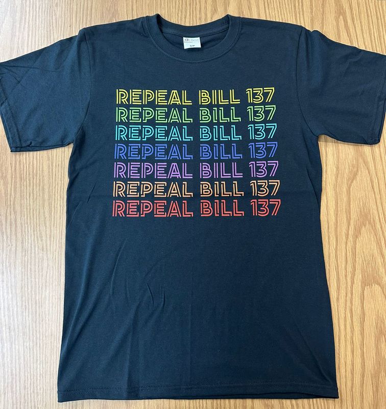 Repeal Bill 137 Pride T-Shirt 2025