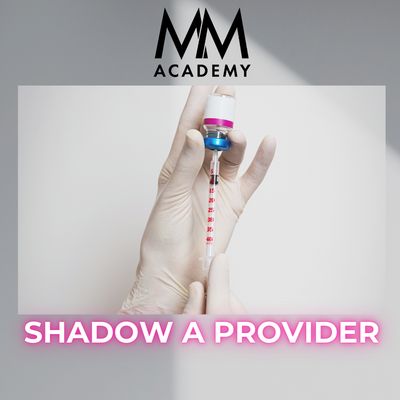Shadow a Nurse Injector or Laser Specialist