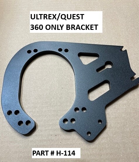Ultrex / Quest Mega 360 only Bracket