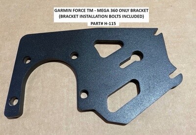 Garmin Force Mega 360 Bracket