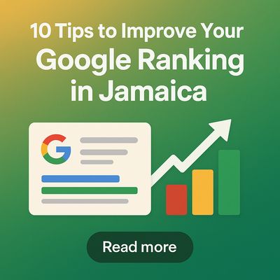 10 Tips To Instantly Boost Your Google Ranking In Jamaica With Local SEO, Quality Content, Social Media, Mobile Optimization &amp; Backlinks. Shop Sales Ja Blog.