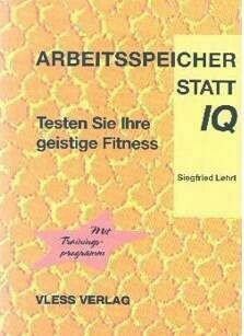 Arbeitsspeicher statt IQ Arbeitsspeicher statt IQ