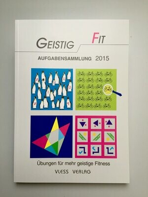 GEISTIG FIT Aufgabensammlung 2015