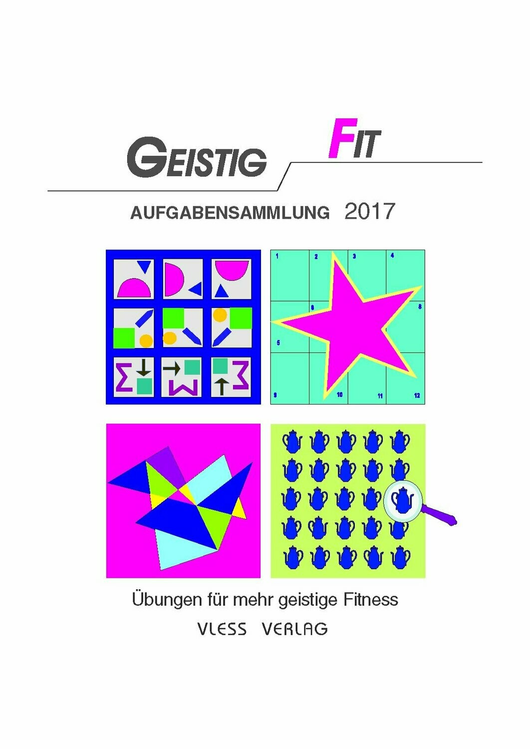 GEISTIG FIT Aufgabensammlung 2017