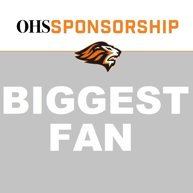 2023-2024 OHS Sponsorship: BIGGEST FAN