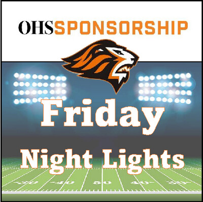 2022-23 OHS Sponsorship: FRIDAY NIGHT LIGHTS