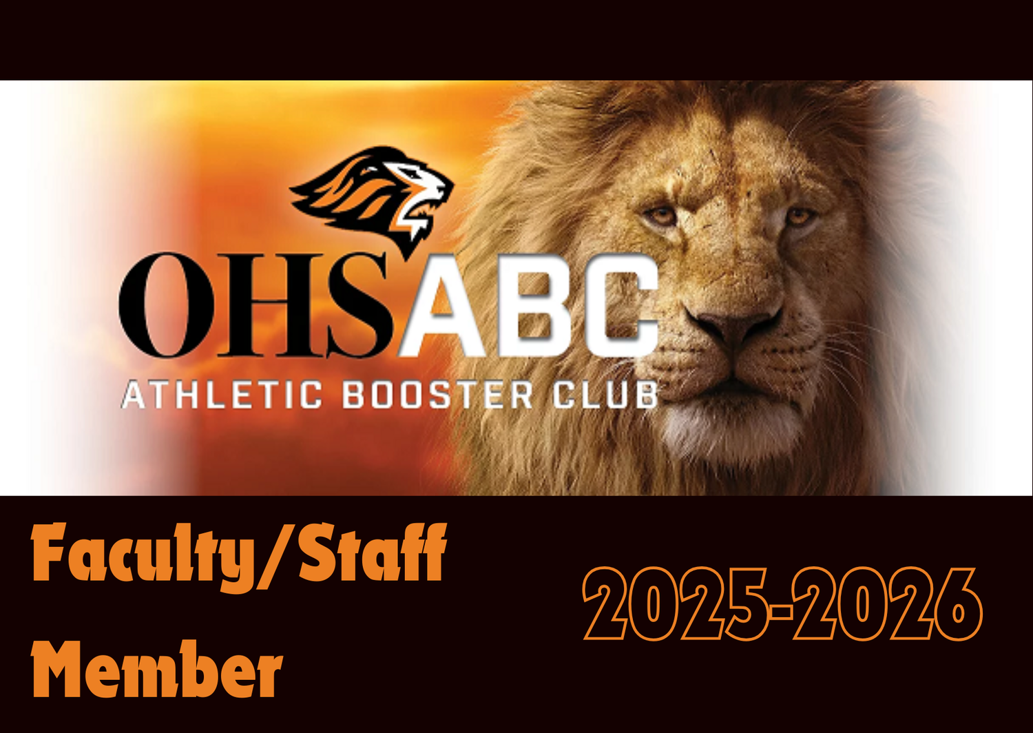 2025 - 2026 OHS Athletic Booster Club  OHS COACH/FACULTY/STAFF Membership