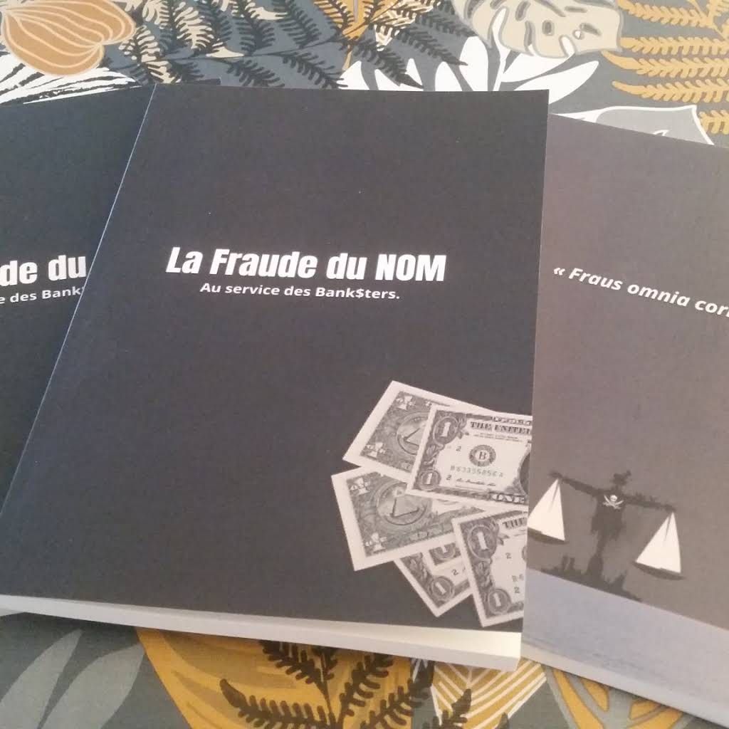 La fraude du NOM au service des bank$ters (livre papier) (juridique)