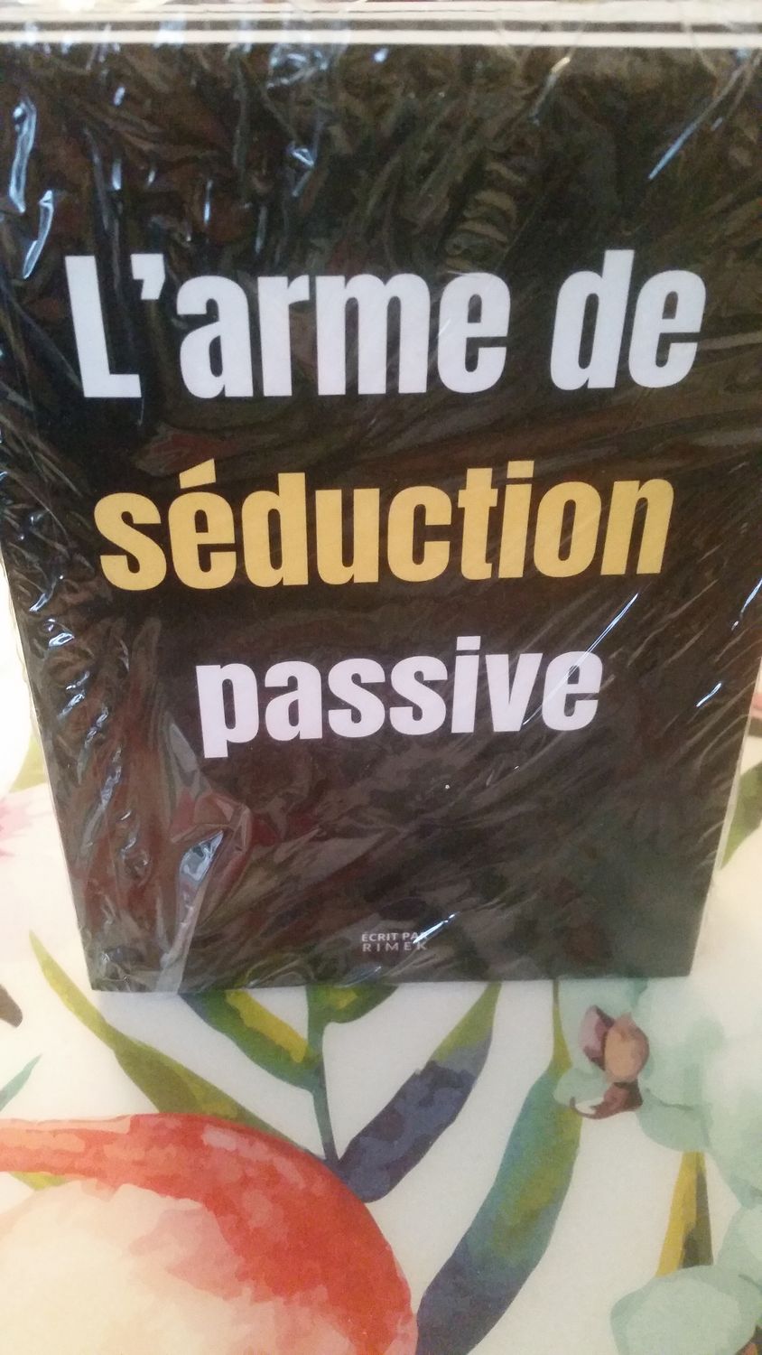 L&#39;arme de séduction passive