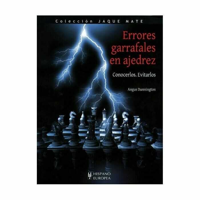 AJEDREZ ERRORES GARRAFALES