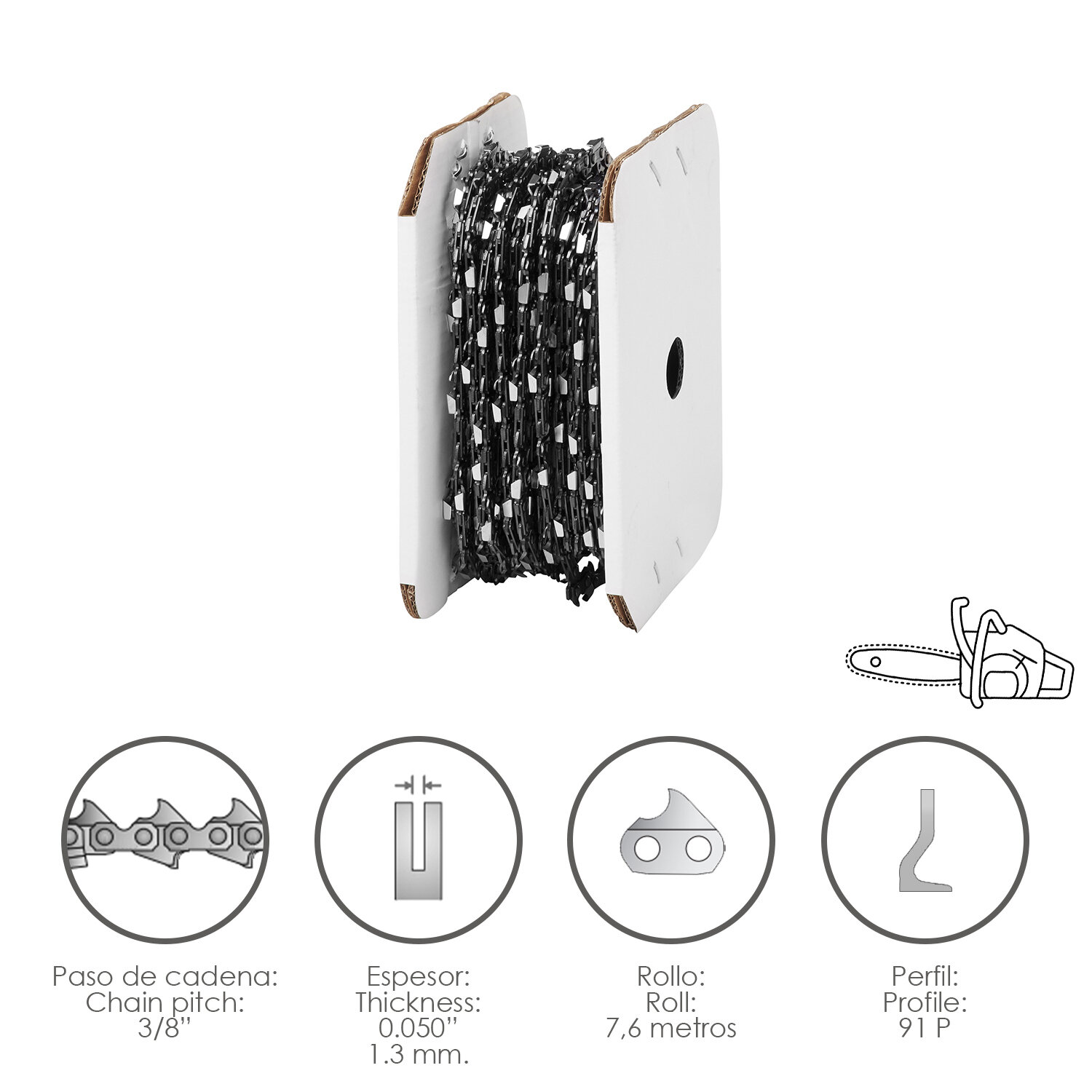 Cadena Motosierra 3/8 Cadena Motosierra 3/8" / 0.050" 1,3 mm. / 91 P / Rollo 7,6 metros.