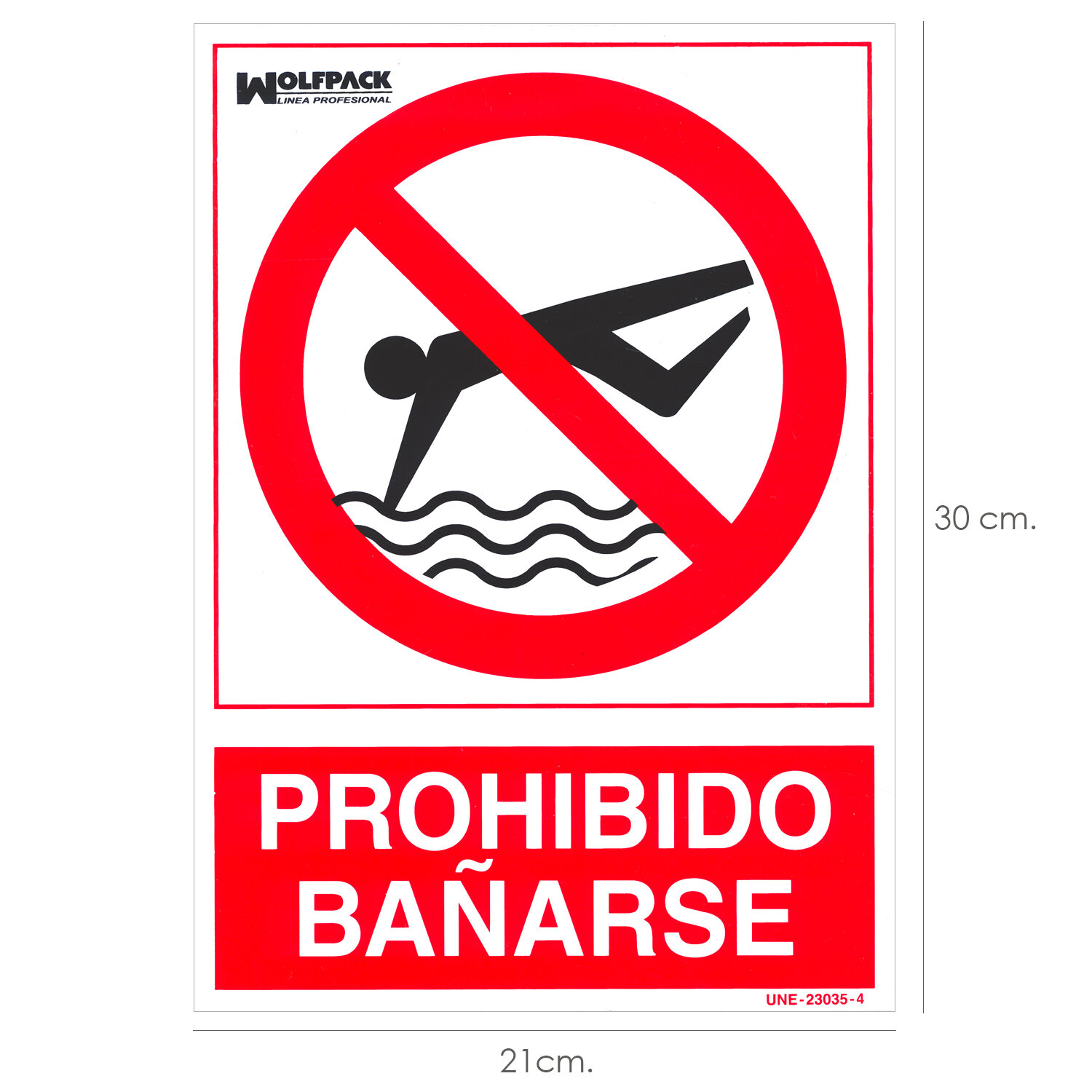 Cartel Prohibido Ba�arse 30x21 cm.