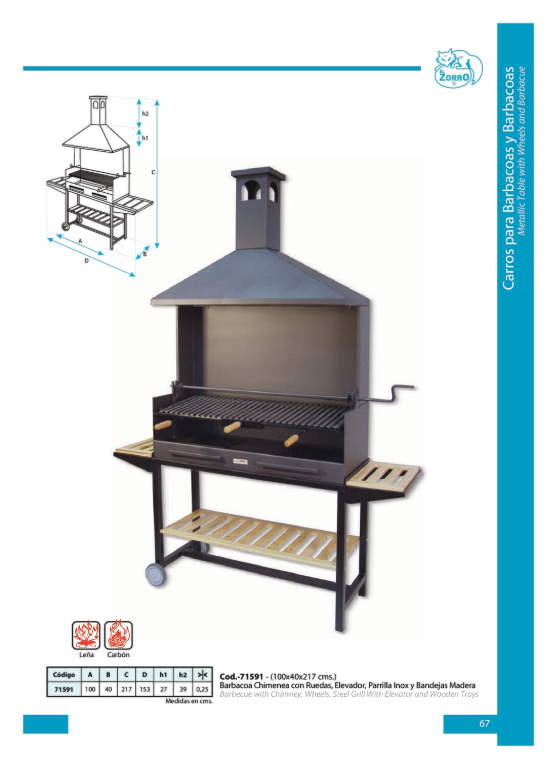 Barbacoa  Chim.Completa	 c/Bandeja	 Madera  100x40x217