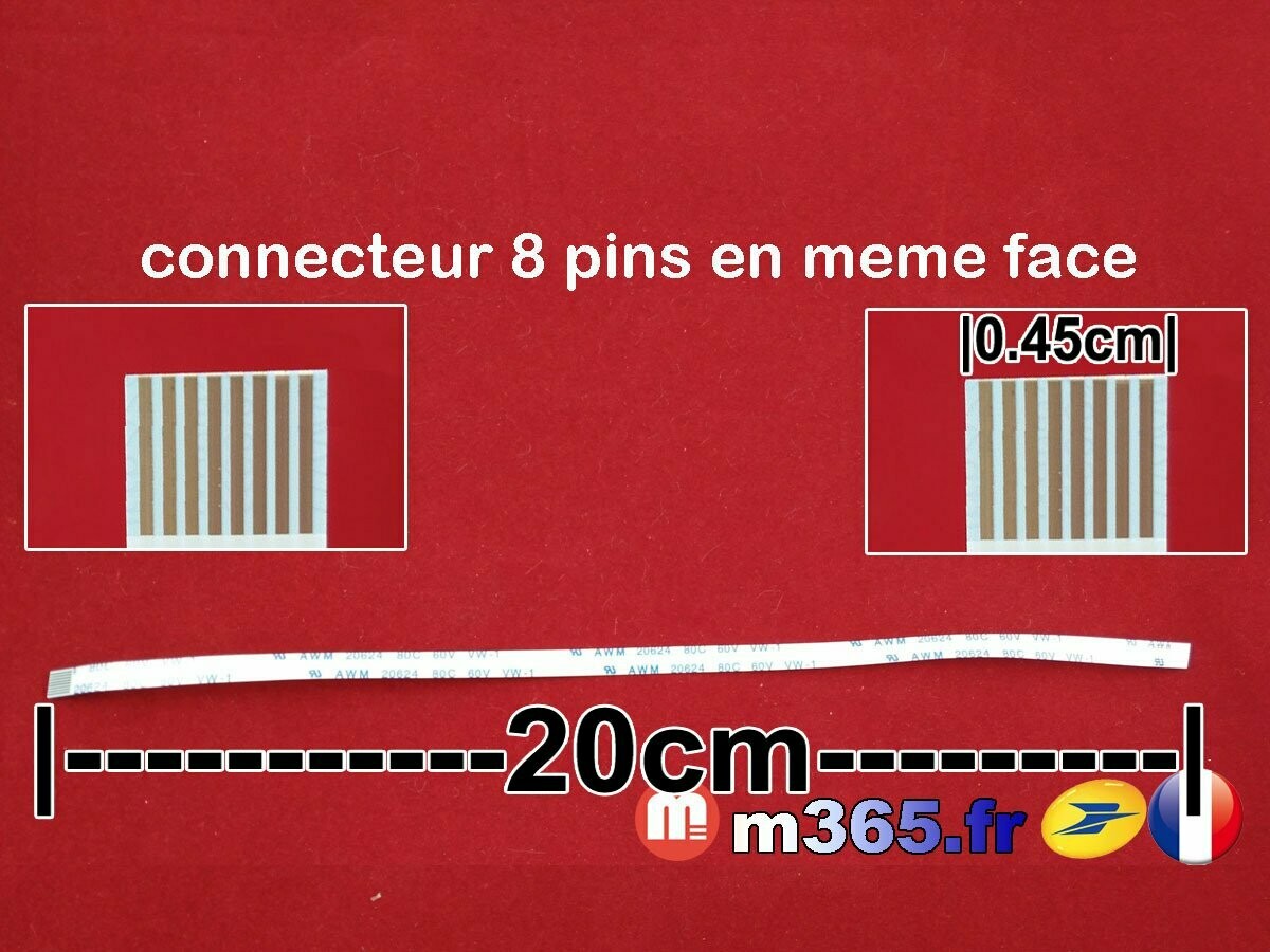 nappe 8 pins 20cm*0.45cm Connecteurs  en même face